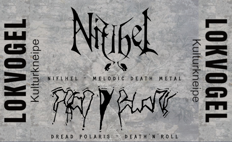 Niflhel & Dread Polaris - Live Lokvogel Kulturkneipe, Hemer Tickets