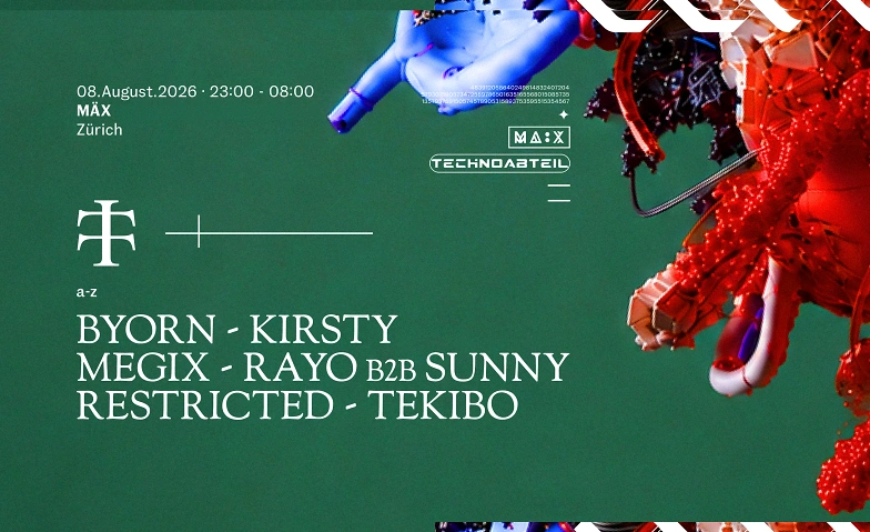Teletech x Technoabteil Parade Afterparty M&Auml;X, Z&uuml;rich Tickets