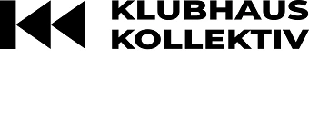 Organisateur de "BORN TO RAVE"   Klubhaus Kollektiv