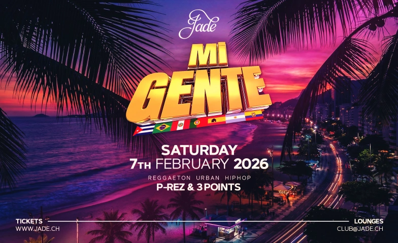 MI GENTE @JADE CLUB Z&Uuml;RICH Jade Club, Pelikanplatz null, 8001 Z&uuml;rich Billets