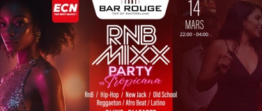Event-Image for 'ECN Radio presents RNB MIXX - vs Tropiciana'