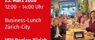 Event-Image for 'VFU Business-Lunch in Z&uuml;rich, 25.03.2026'