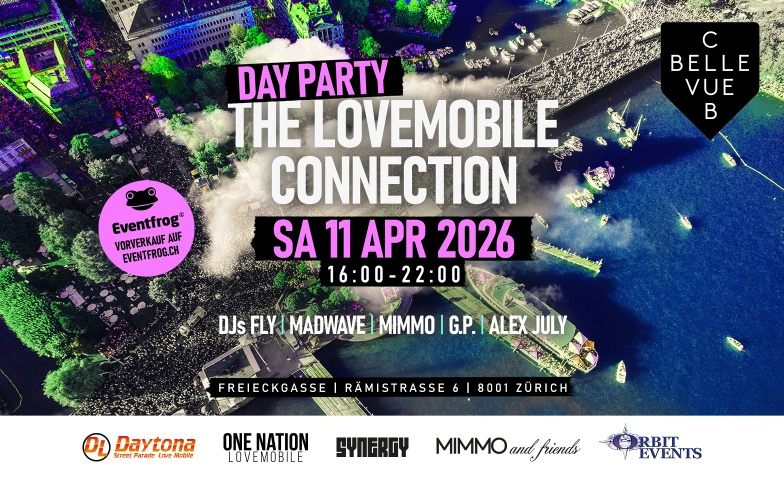 The Lovemobile Connection - Day Party Club Bellevue, R&auml;mistrasse 6, 8001 Z&uuml;rich Tickets