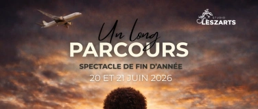 Event-Image for 'Studio LesZarts  &ldquo;Un long Parcours&rdquo; Spectacle de Danse'