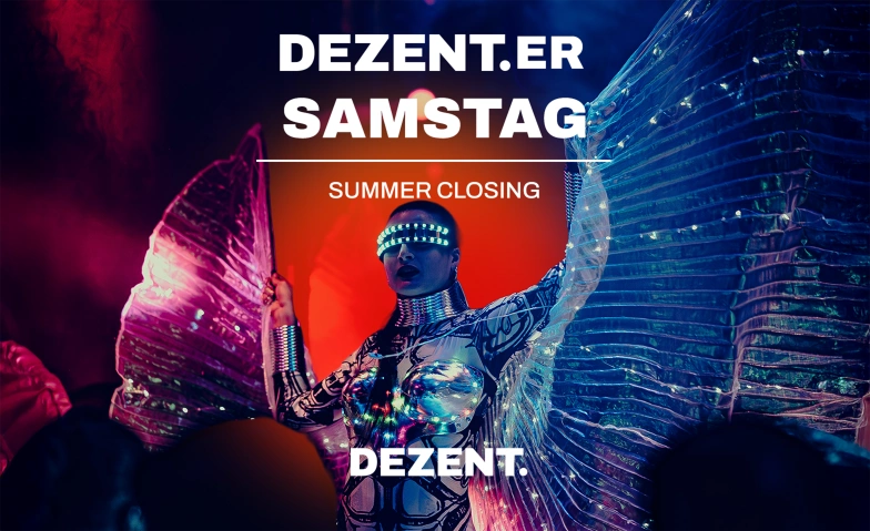 DEZENT.ER SAMSTAG  SUMMER CLOSING DEZENT., Hintere Poststrasse 2, 9000 St. Gallen Tickets