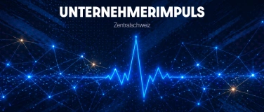 Event-Image for '1. Unternehmerimpuls Zentralschweiz'