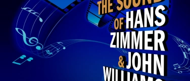 Event-Image for 'The Sound of Hans Zimmer & John Williams'