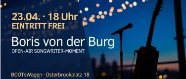 Event-Image for 'BORIS VON DER BURG &middot; Open-Air Songwriter-Abend &middot; Gratis'