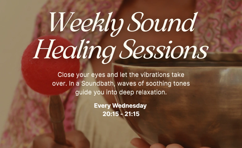 Weekly Sound Healing Session Tickets