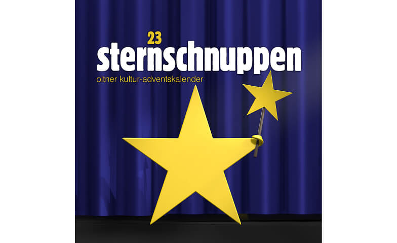 23 Sternschnuppen – Oltner Kultur-Adventskalender Verschiedene Orte Tickets