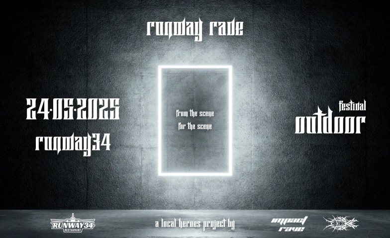 RUNWAY RAVE - OUTDOOR Runway 34, Rohrholzstrasse 67, 8152 Opfikon Tickets