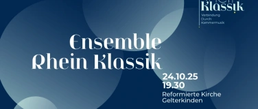 Event-Image for 'Ensemble Rhein Klassik @ Gelterkinden'