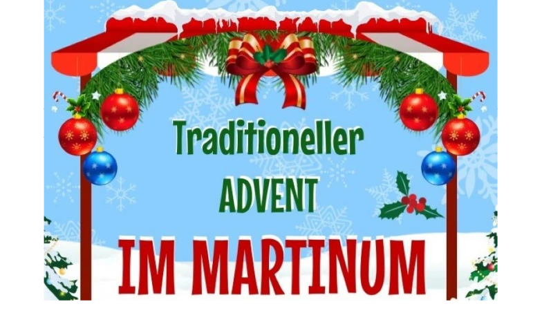 Traditioneller Advent im Martinum Christkath. Kirchgemeindehaus Martinum, Propsteigasse 1, 4310 Rheinfelden Tickets