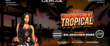 Event-Image for 'Comportement Tropical @Cercle Des Bains'