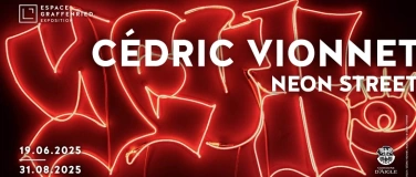 Event-Image for 'Exposition "Cédric Vionnet. Neon Street"'