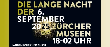 Event-Image for 'DIE LANGE NACHT DER ZÜRCHER MUSEEN'