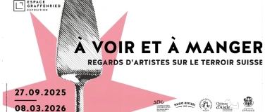 Event-Image for 'À voir et à manger. Regards d'artistes sur le terroir suisse'