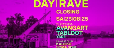 Event-Image for 'DAYRAVE Closing w/ Avangart Tabldot'