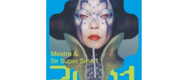 Event-Image for 'What a Year! 2001 Only w/ Mestrø & Sir Super Smart'