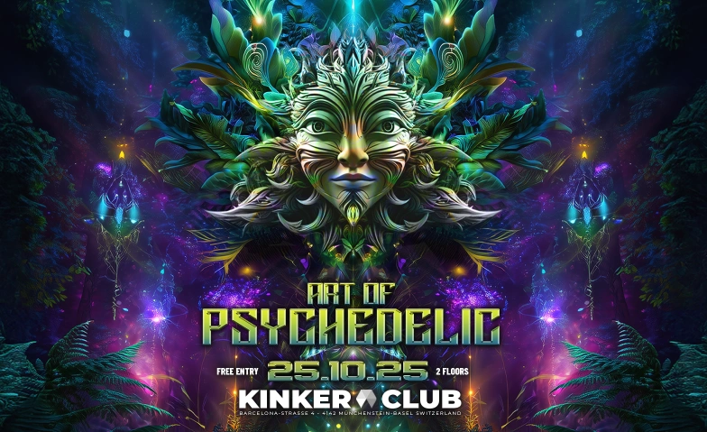 ART OF PSYCHEDELIC (FREE ENTRY) KINKER, Barcelona-Strasse 4, 4142 Münchenstein Billets