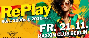 Event-Image for 'RePlay - Back to the 90s, 2000s & 2010s Party!'