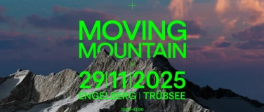 Event-Image for 'Moving Mountain Engelberg'