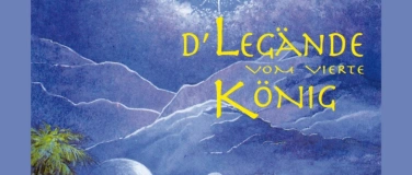 Event-Image for 'Weihnachtsmusical D'Legände vom vierte König'