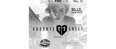 Event-Image for 'Let It Go FestVol. 2: Goodbye Grief, HIMITZU, AISIN'