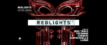 Event-Image for 'REDLIGHTS w/ INOX TRAXX & TOXIMAMI'
