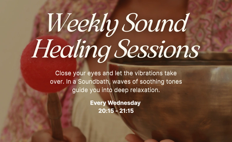 Weekly Sound Healing Session Tickets