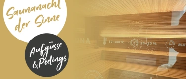 Event-Image for 'Saunanacht der Sinne "Entschlackt in den Fr&uuml;hling"'