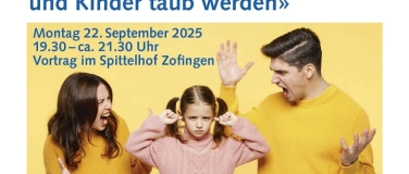 Event-Image for 'Vortrag "Warum Eltern laut und Kinder taub werden"'