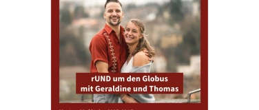 Event-Image for 'rUND um den Globus mit Geraldine und Thomas'