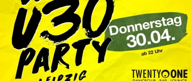 Event-Image for '&Uuml;30 Party Leipzig'