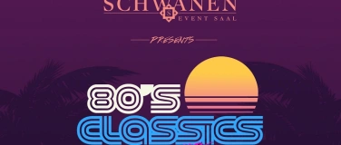 Event-Image for 'Schwanen Beat & Vibes / 80's Classics'