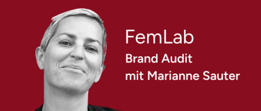 Event-Image for 'FemLab  Brand Audit mit Marianne Sauter'