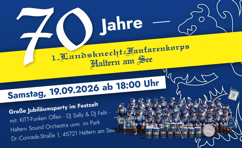 70 Jahre 1. Landsknecht Fanfarenkorps Haltern am See Kardinal-Graf-von-Galen-Park, Dr.-Conrads-Stra&szlig;e 1, 45721 Haltern am See Tickets