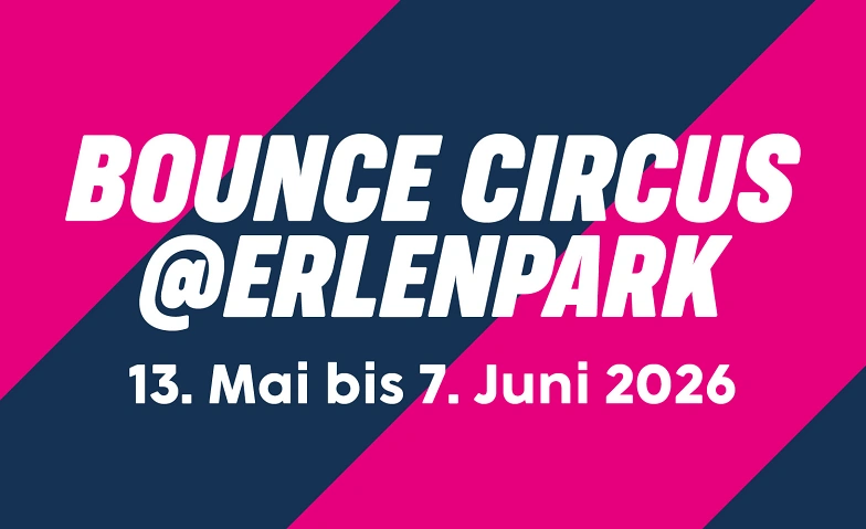 Event-Image for 'Bounce Circus @ Erlenpark 2026'