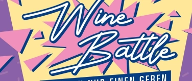 Event-Image for 'Wine Battle - es kann nur einen geben!'