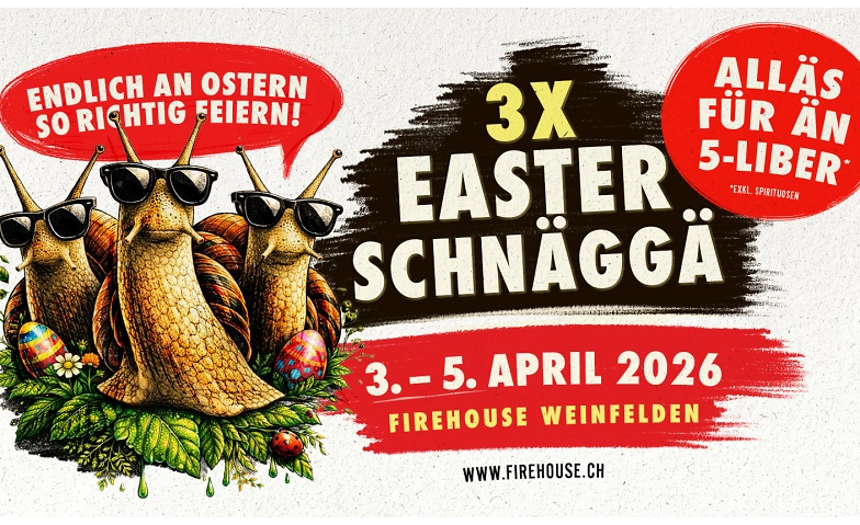 3x Easter Schn&auml;gg&auml; &ndash; Endlich an Ostern so richtig feiern! Billets