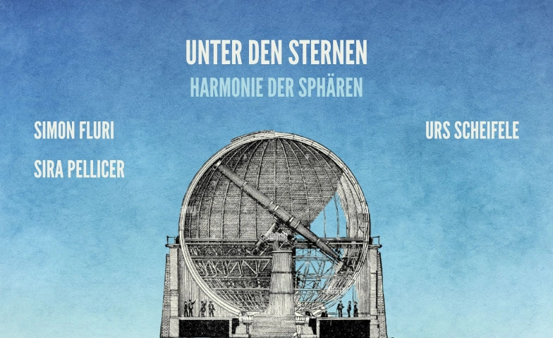 "Unter den Sternen" Konzert und F&uuml;hrung Urania-Sternwarte Z&uuml;rich, Uraniastrasse 9, 8001 Z&uuml;rich Tickets