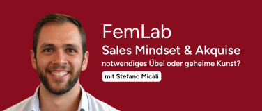 Event-Image for 'FemLab  Sales Mindset & Akquise mit Stefano Micali'