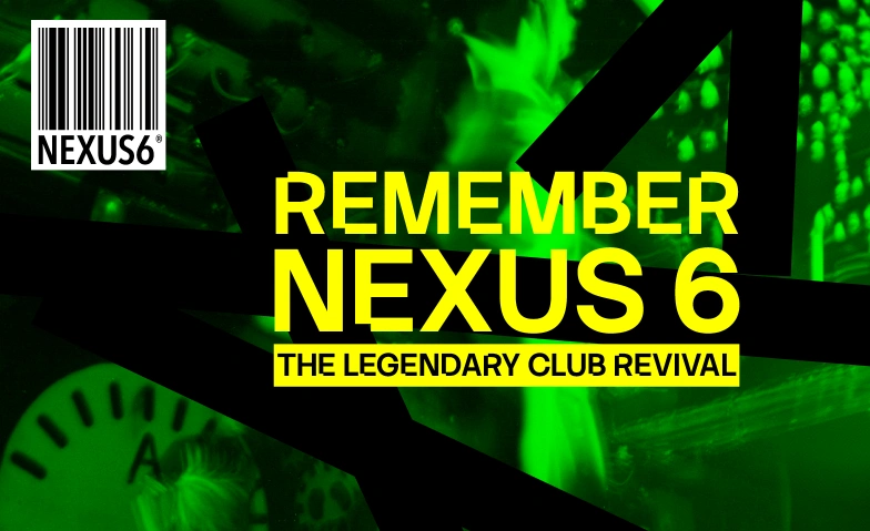 REMEMBER NEXUS 6 Club Manufaktur, Hammerschlag 8, 73614 Schorndorf Billets