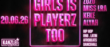 Event-Image for 'Girls is Playerz too Openair & Clubnight'
