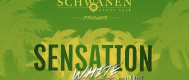 Event-Image for 'Schwanen Beat & Vibes / Sensation White'