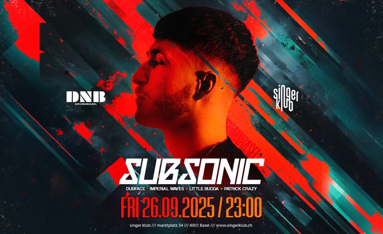 DRUMNBASEL pres. SUBSONIC singer klub, Marktplatz 34, 4001 Basel Tickets