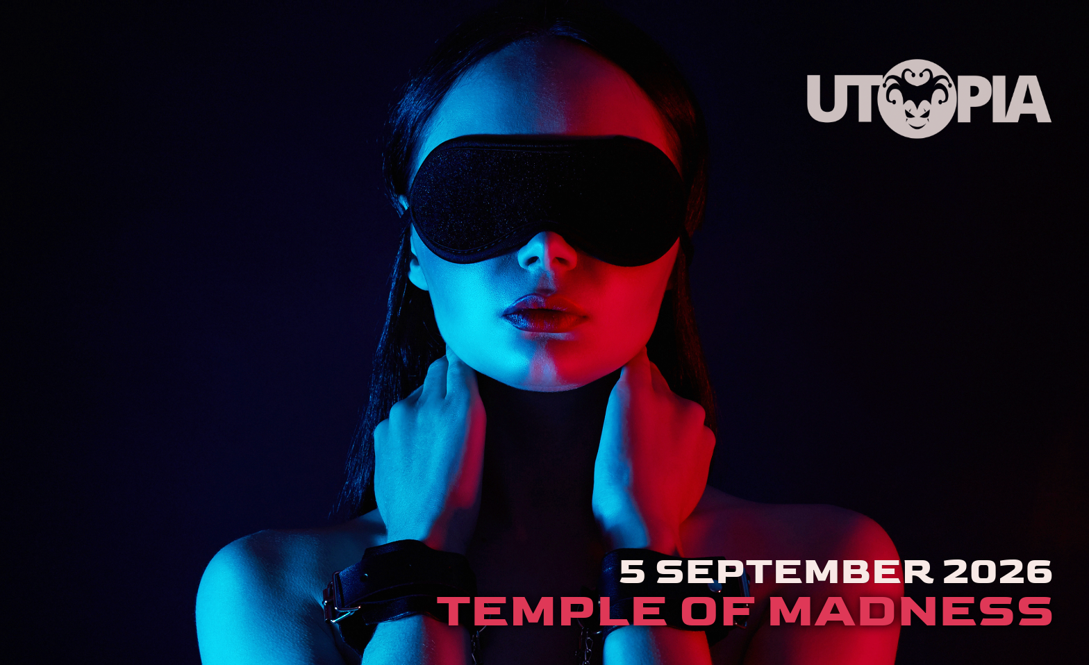 UTOPIA -  Temple of Madness Tickets