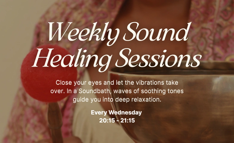 Weekly Sound Healing Session Tickets