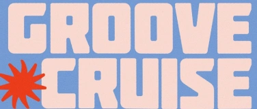 Event-Image for 'Groove Cruise: The Return'