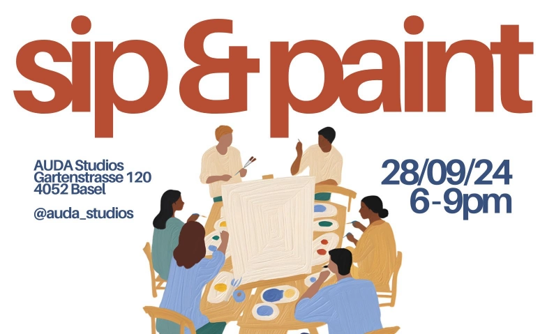 Sip & Paint Night by AUDA AUDA Studios, Gartenstrasse 120, 4052 Basel Billets